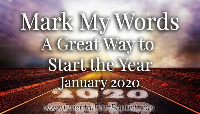 Mark My Words Article - A Great Way to Start the Year - January 2020