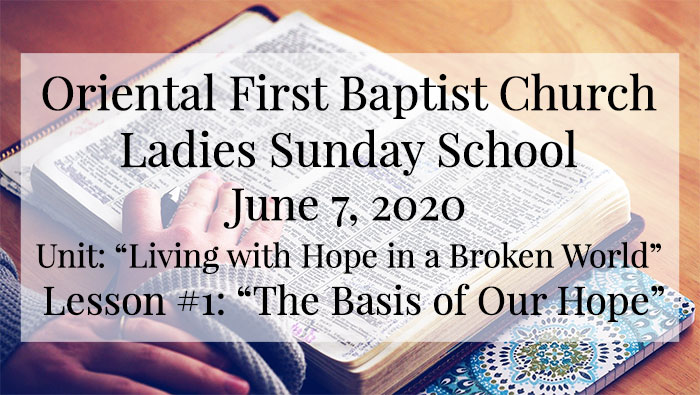 OFBC Ladies Sunday School Lesson for June 7, 2020