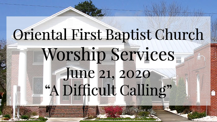 OFBC Worship Service June 21 2020