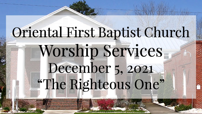 OFBC Worship Service for December 5 2021