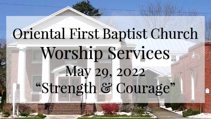 OFBC Worship Service for May 29 2022