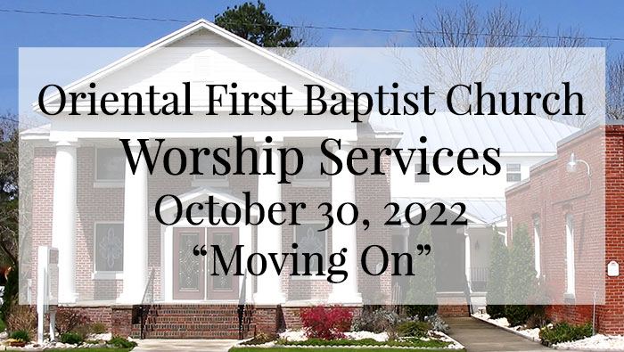 OFBC Worship Service for October 30 2022