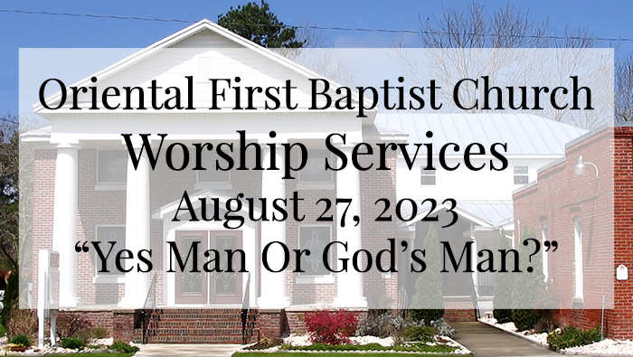OFBC Worship Service for August 27 2023