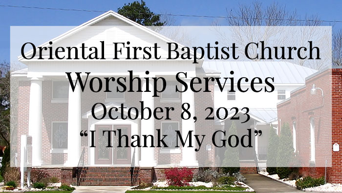 OFBC Worship Service for October 8 2023