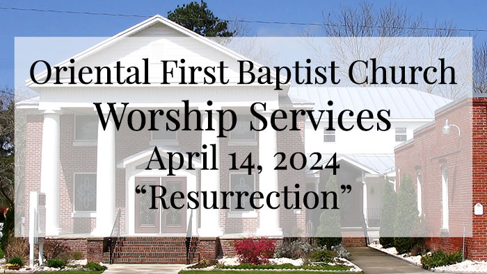 OFBC Worship Service for April 14 2024
